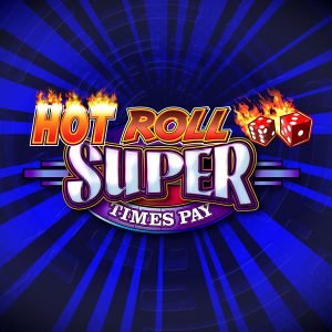 Hot Rolls Super Times Pay