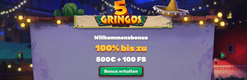 5Gringos Bonus