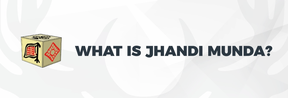 What is jhandi munda