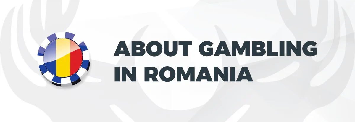 Text: About gambling in Romania 